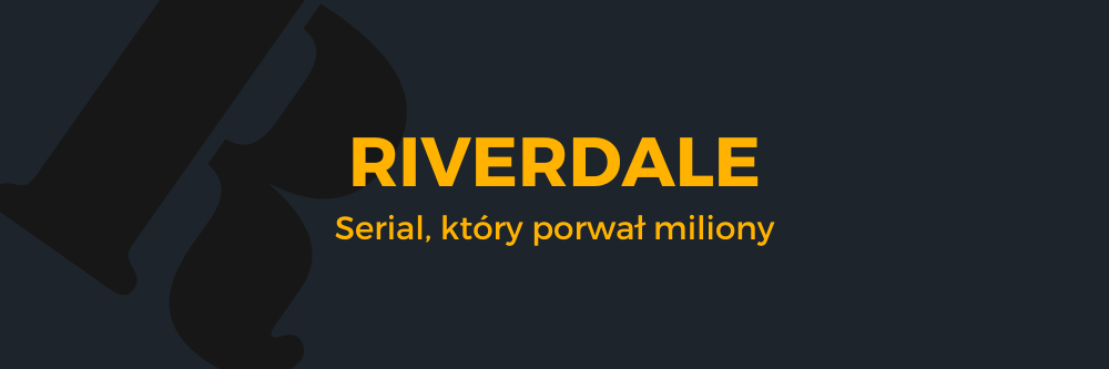 Riverdale - serial