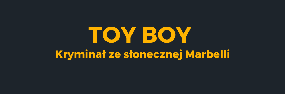 Toy Boy - kryminał z Marbelli